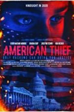Watch American Thief 123MoviesFree