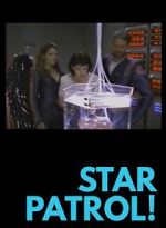 Watch Star Patrol! 123MoviesFree