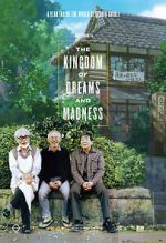 Watch The Kingdom of Dreams and Madness 123MoviesFree