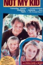 Watch Not My Kid 123MoviesFree