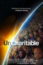 Watch Uncharitable 123MoviesFree