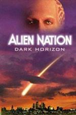 Watch Alien Nation: Dark Horizon 123MoviesFree