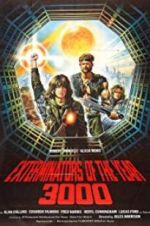 Watch The Exterminators of the Year 3000 123MoviesFree