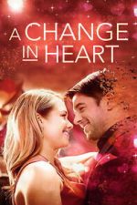 Watch A Change In Heart 123MoviesFree