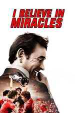 Watch I Believe in Miracles 123MoviesFree