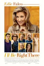 Watch I\'ll Be Right There 123MoviesFree