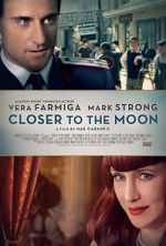 Watch Closer to the Moon 123MoviesFree