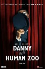 Watch Danny & the Human Zoo 123MoviesFree