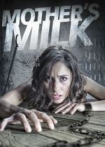Watch Mother\'s Milk 123MoviesFree