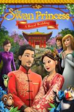 Watch The Swan Princess: A Royal Wedding 123MoviesFree