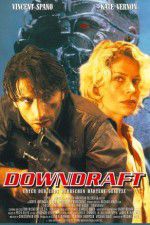 Watch Downdraft 123MoviesFree