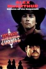Watch Desperado: Badlands Justice 123MoviesFree
