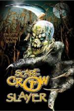 Watch Scarecrow Slayer 123MoviesFree