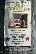 Watch The Life and Hard Times of Guy Terrifico 123MoviesFree