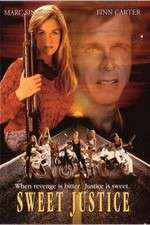 Watch Sweet Justice 123MoviesFree