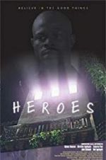 Watch Heroes 123MoviesFree