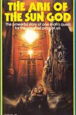 Watch The Ark of the Sun God 123MoviesFree