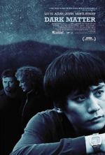 Watch Dark Matter 123MoviesFree