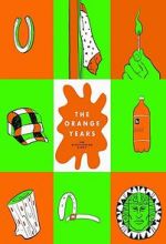 Watch The Orange Years: The Nickelodeon Story 123MoviesFree