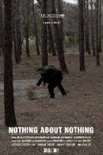 Watch Nothing About Nothing 123MoviesFree