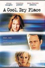 Watch A Cool Dry Place 123MoviesFree