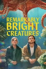 Watch Remarkably Bright Creatures 123MoviesFree