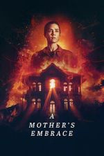 Watch A Mother\'s Embrace 123MoviesFree