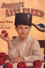 Watch Johnny Appleseed, Johnny Appleseed 123MoviesFree