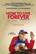 Watch How to Live Forever 123MoviesFree