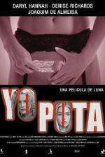 Watch Yo puta 123MoviesFree