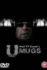 Watch U Mugs 123MoviesFree