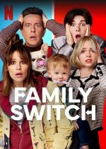 Watch Family Switch 123MoviesFree