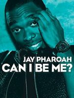 Watch Jay Pharoah: Can I Be Me? (TV Special 2015) 123MoviesFree