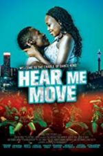 Watch Hear Me Move 123MoviesFree