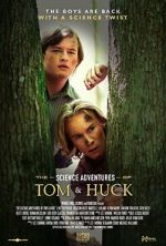 Watch The Science Adventures of Tom & Huck 123MoviesFree