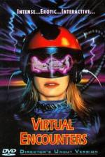 Watch Virtual Encounters 123MoviesFree