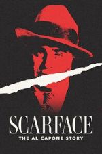 Watch Scarface: The Al Capone Story 123MoviesFree