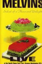 Watch Melvins - Salad Of A Thousand Delights 123MoviesFree