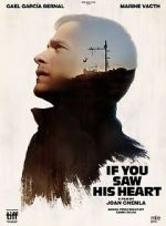 Watch If You Saw His Heart 123MoviesFree