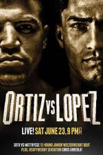 Watch Victor Ortiz vs Josesito Lopez 123MoviesFree