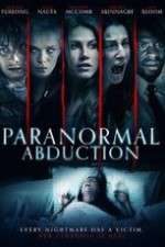 Watch Paranormal Abduction 123MoviesFree
