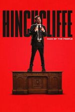 Watch Tony Hinchcliffe: Man of the People 123MoviesFree