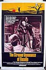 Watch The Strange Vengeance of Rosalie 123MoviesFree
