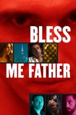Watch Bless Me Father 123MoviesFree
