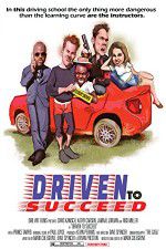 Watch Driven to Succeed 123MoviesFree
