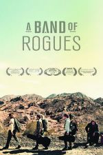 Watch A Band of Rogues 123MoviesFree