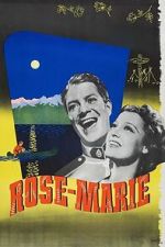 Watch Rose Marie 123MoviesFree