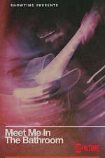Watch Meet Me in the Bathroom 123MoviesFree