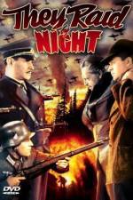 Watch They Raid by Night 123MoviesFree