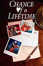 Watch Chance of a Lifetime 123MoviesFree